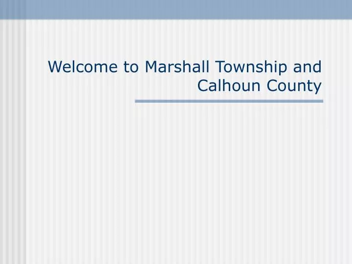 welcome to marshall township and calhoun county