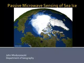 Passive Microwave Sensing of Sea Ice