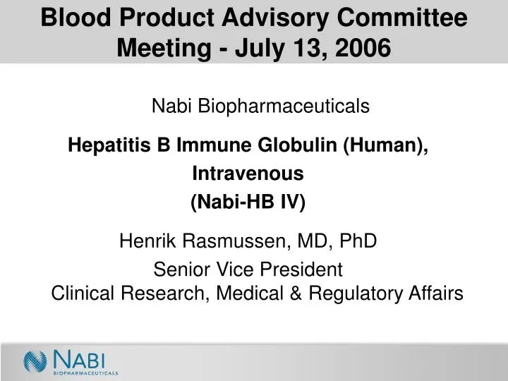 blood product advisory committee meeting july 13 2006