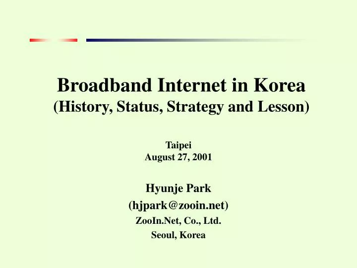 broadband internet in korea history status strategy and lesson