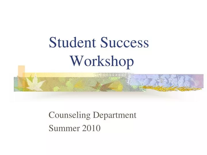 student success workshop
