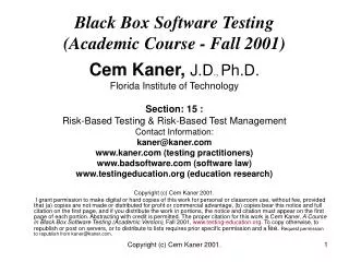 Black Box Software Testing (Academic Course - Fall 2001)