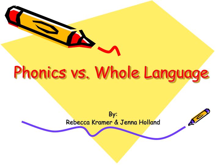 phonics vs whole language