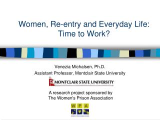 Women, Re-entry and Everyday Life: Time to Work?