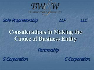 Considerations in Making the Choice of Business Entity