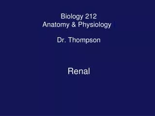 Biology 212 Anatomy &amp; Physiology I