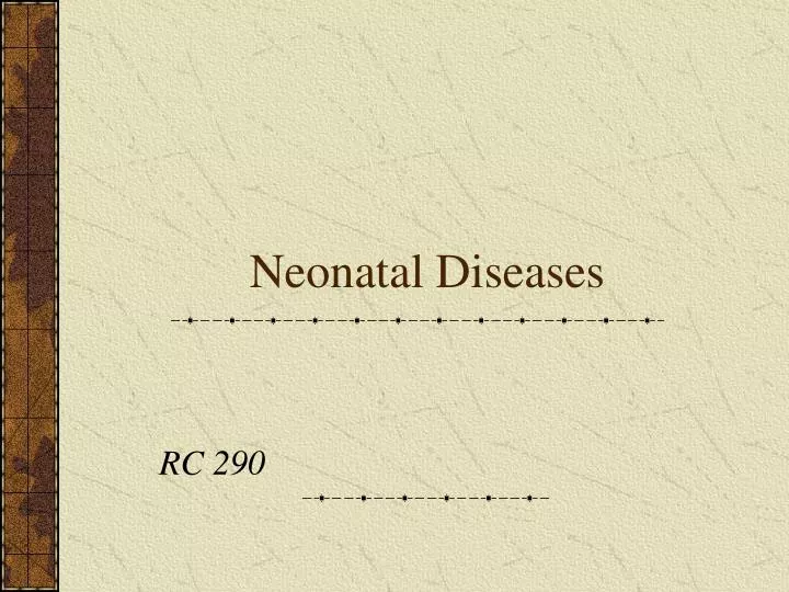 neonatal diseases