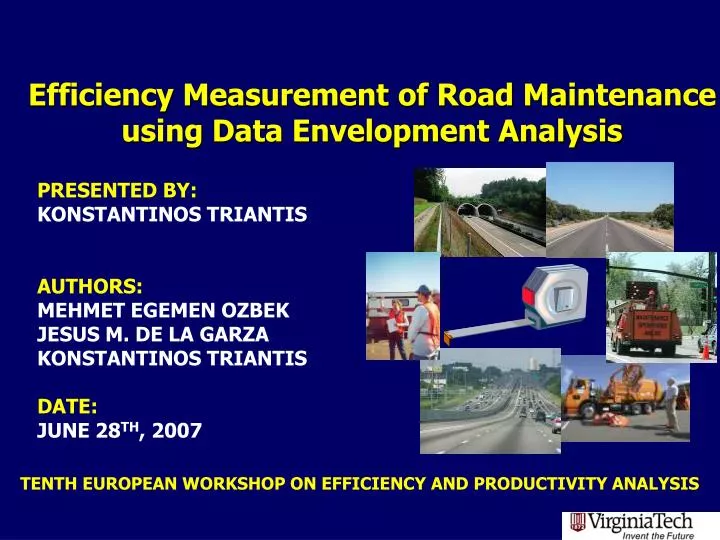 efficiency measurement of road maintenance using data envelopment analysis