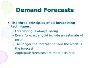Demand Forecasts