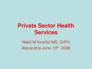 Private Sector Health Services