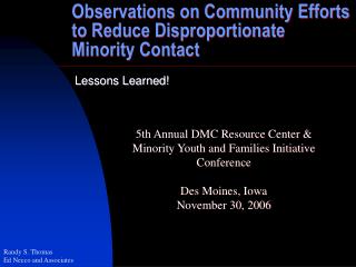 Observations on Community Efforts to Reduce Disproportionate Minority Contact