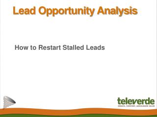 Lead Opportunity Analysis - How to Restart Stalled Leads