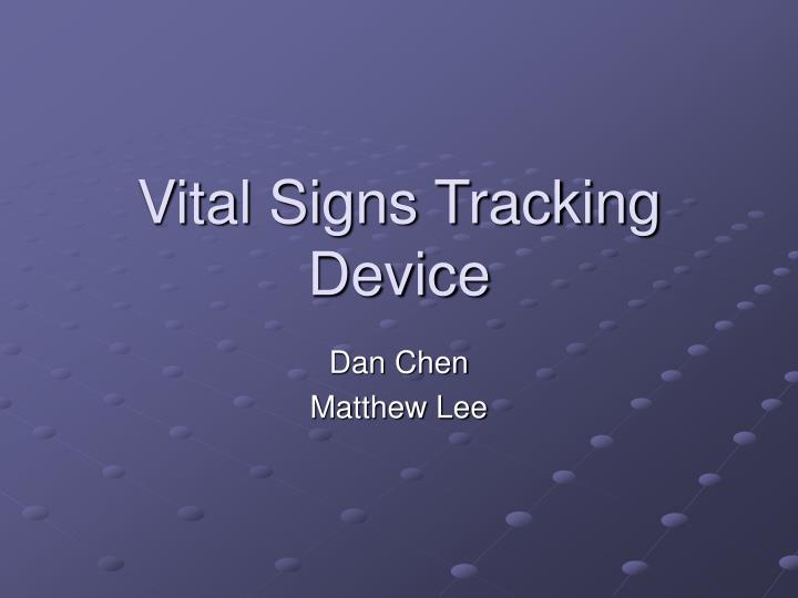 vital signs tracking device