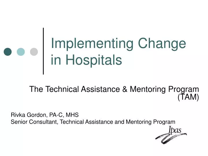 implementing change in hospitals