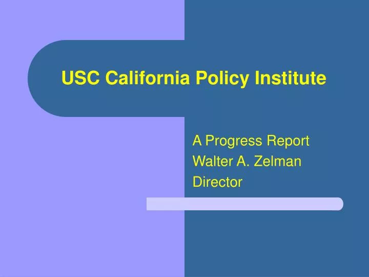 usc california policy institute