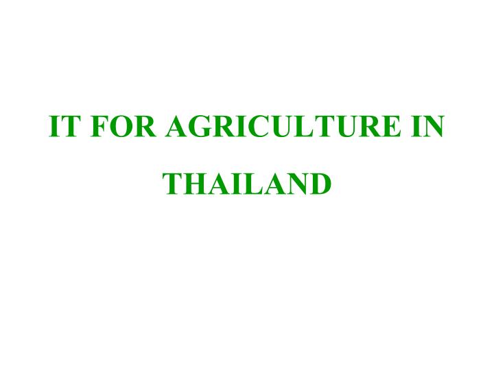it for agriculture in thailand