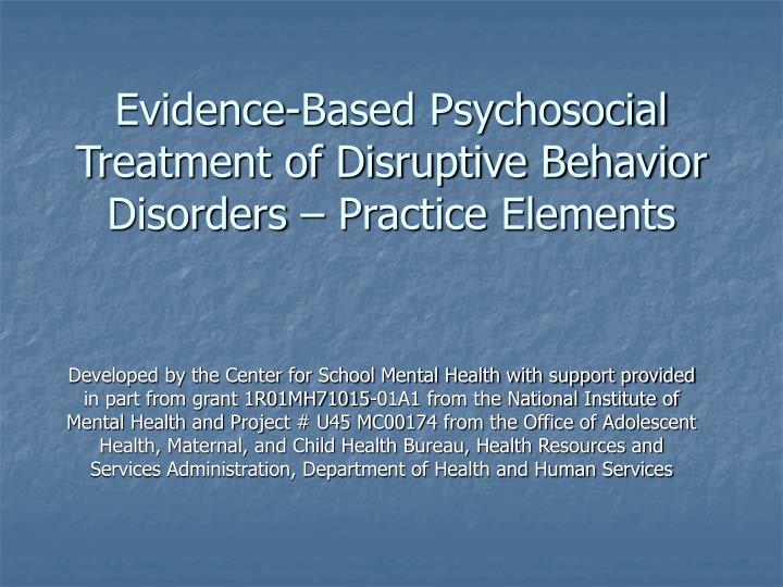 evidence based psychosocial treatment of disruptive behavior disorders practice elements