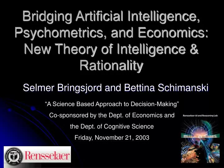 bridging artificial intelligence psychometrics and economics new theory of intelligence rationality