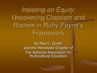 Insisting on Equity : Uncovering Classism and Racism in Ruby Payne’s Framework