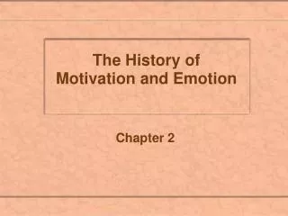The History of Motivation and Emotion