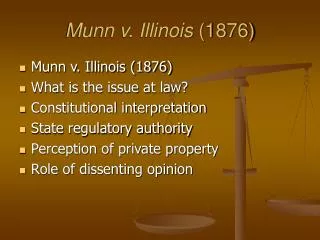 Munn v. Illinois (1876)