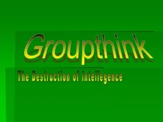 Groupthink