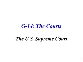 G-14: The Courts