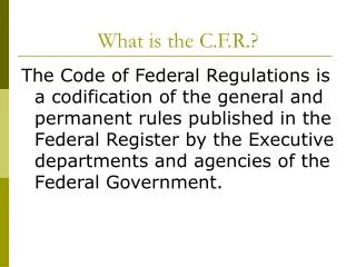 What is the C.F.R.?