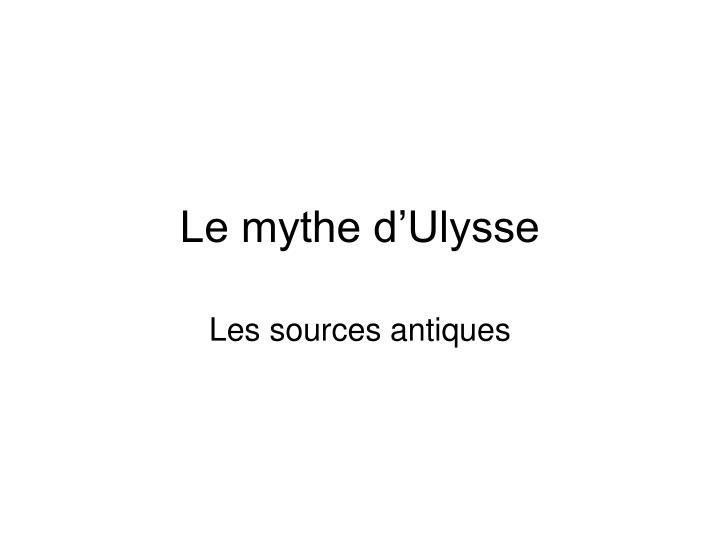 le mythe d ulysse