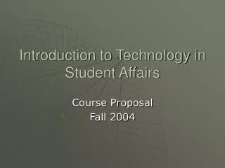Introduction to Technology in Student Affairs