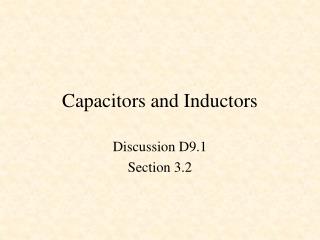 Capacitors and Inductors