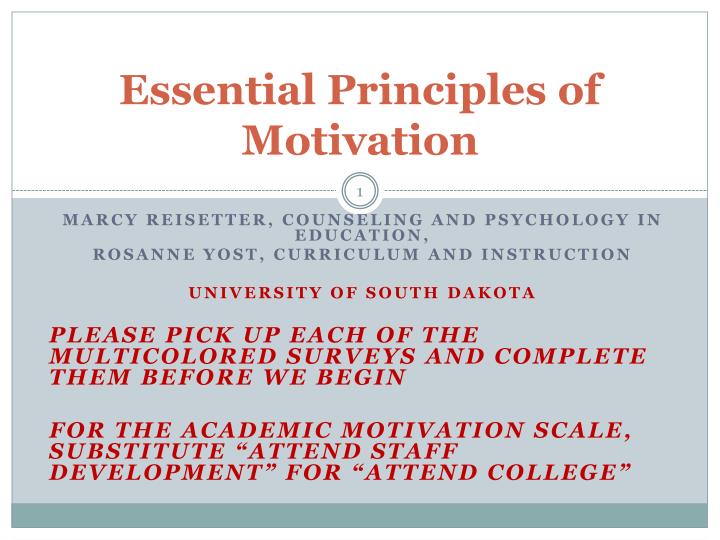 essential principles of motivation