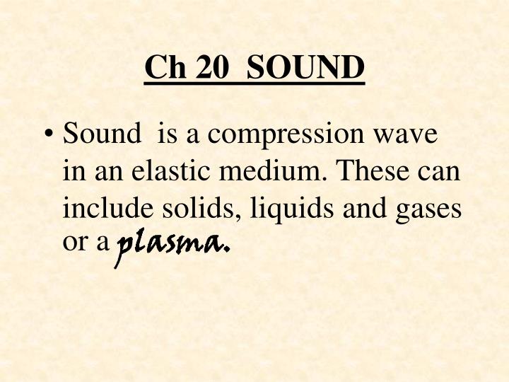ch 20 sound