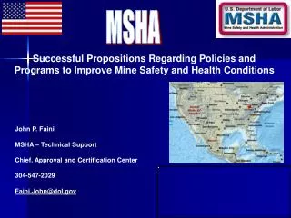 Successful Propositions Regarding Policies and Programs to Improve Mine Safety and Health Conditions