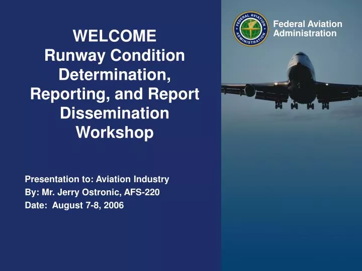 welcome runway condition determination reporting and report dissemination workshop