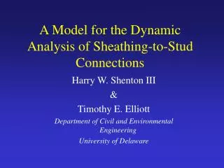A Model for the Dynamic Analysis of Sheathing-to-Stud Connections