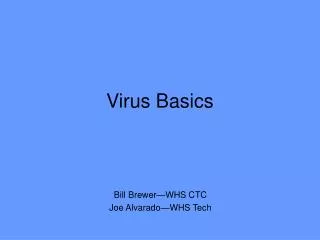 Virus Basics