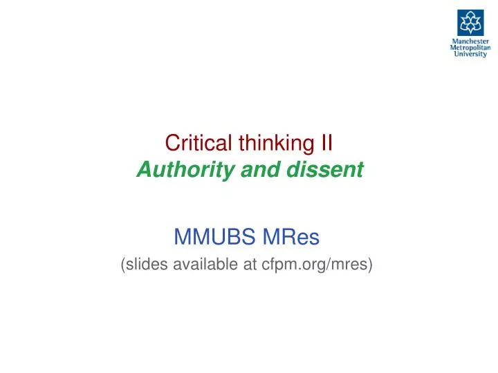critical thinking ii authority and dissent