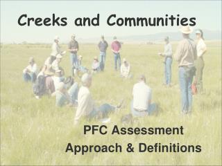 PFC Assessment Approach &amp; Definitions