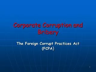 Corporate Corruption and Bribery
