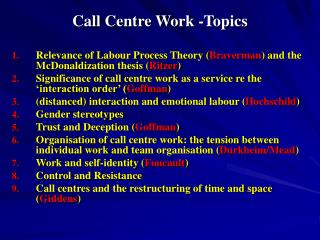 Call Centre Work -Topics