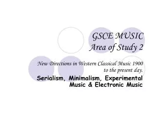 GSCE MUSIC Area of Study 2