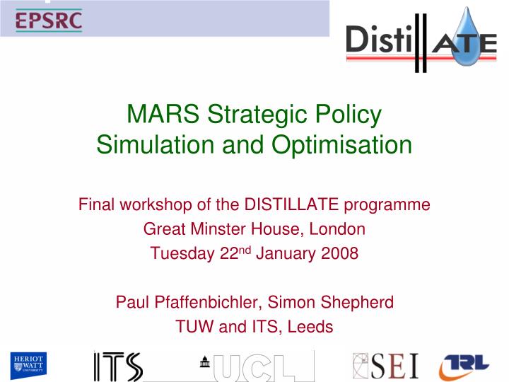mars strategic policy simulation and optimisation