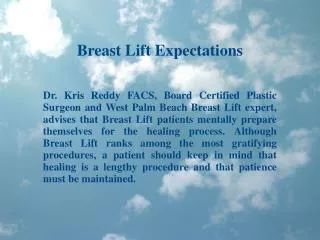 Breast Lift Expectations - Dr. Kris Reddy