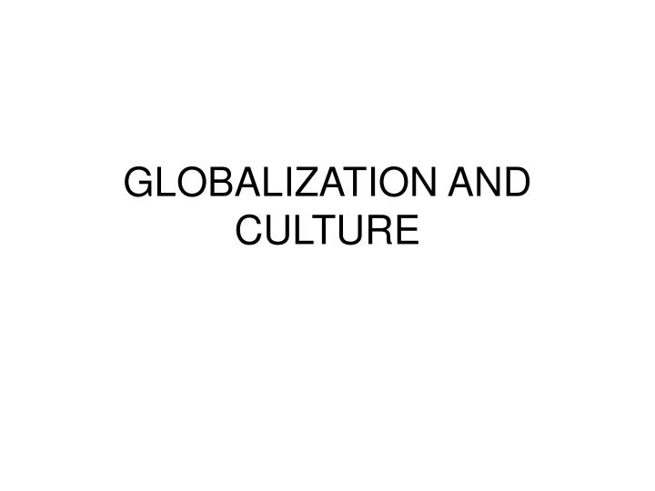 globalization and culture