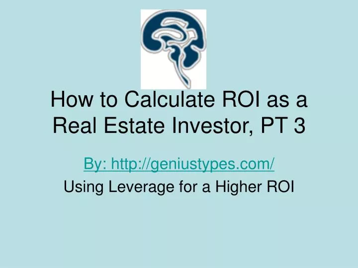 how to calculate roi as a real estate investor pt 3