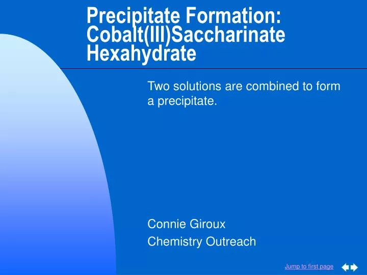 precipitate formation cobalt iii saccharinate hexahydrate