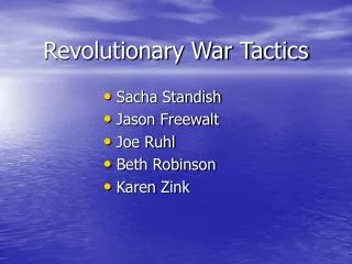 Revolutionary War Tactics