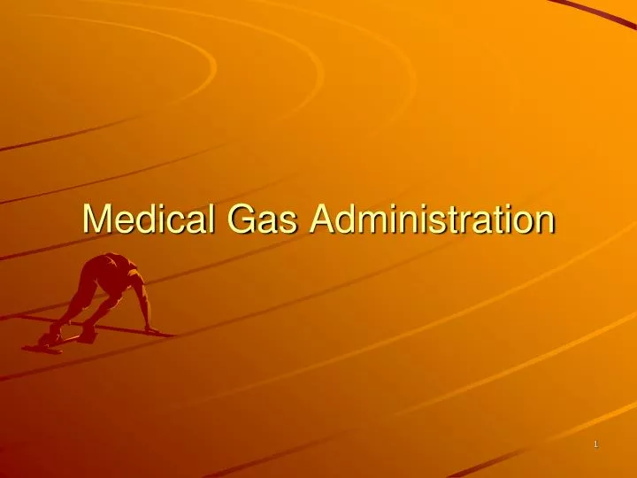 medical gas administration