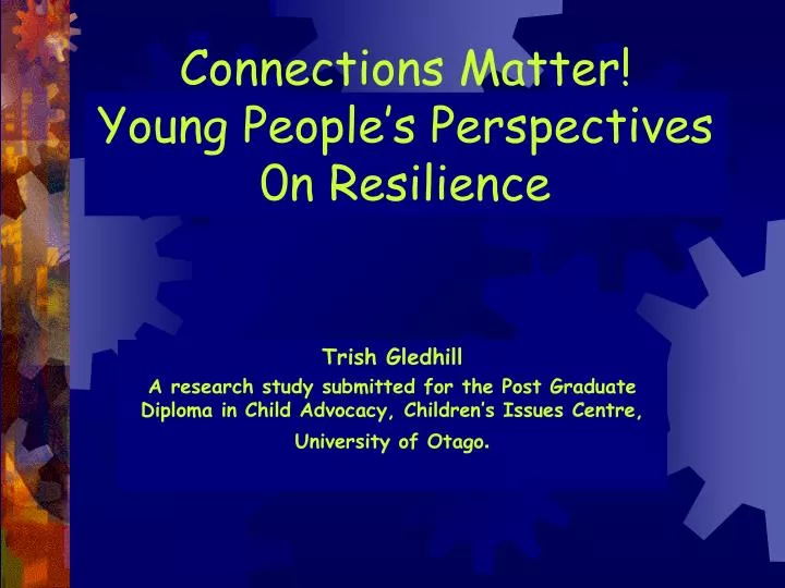 connections matter young people s perspectives 0n resilience